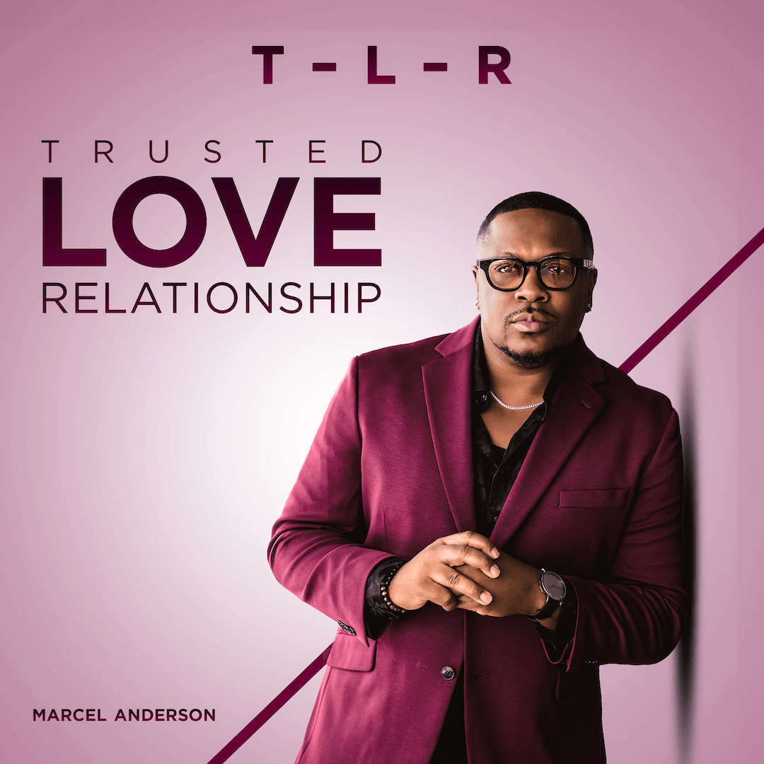 Marcel Anderson - Trusted, Love, Relationship - CD