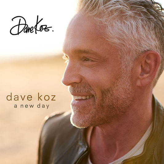 Dave Koz: A New Day - Signed CD